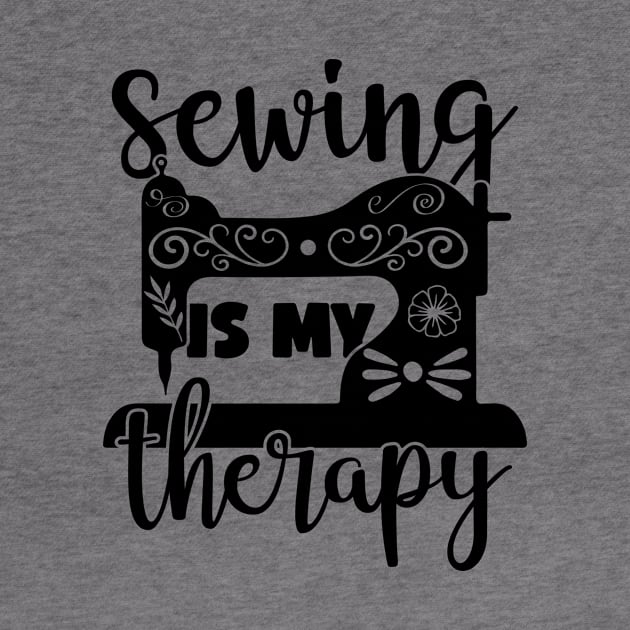 Sewing is My Therapy by RandyRaePrints